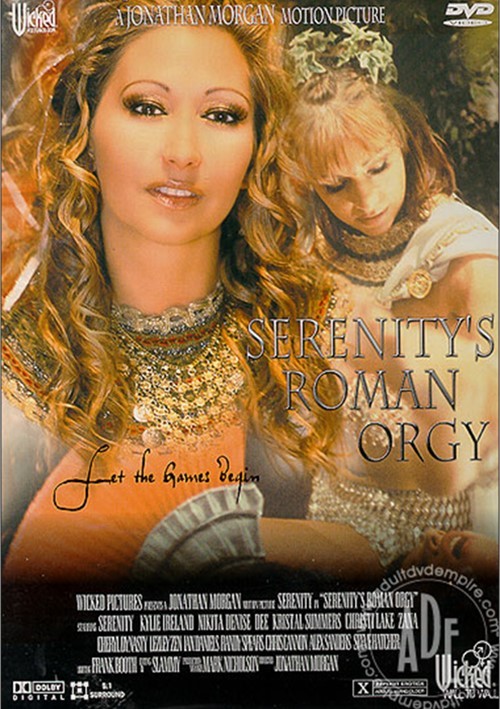 Watch Serenity's Roman Orgy Online Free Full Porn Movie - LOSPORN